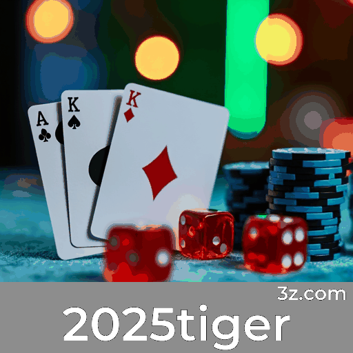 2025Tiger: Primeira Escolha em Jogos de Mesa ao Vivo